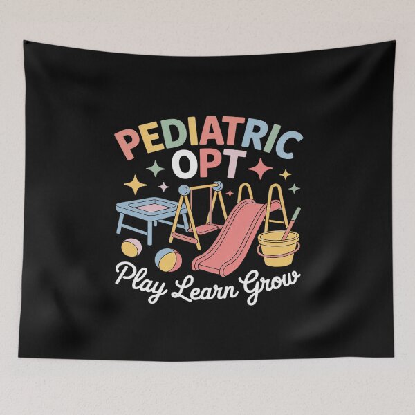 Item preview, Pediatric PT Play Learn Grow Pediatric Physical Therapy designed and sold by HardcoreTour.