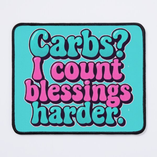Item preview, Counting Blessings, Not Carbs – Faithful Diabetic Humor designed and sold by DiabetesPrints.