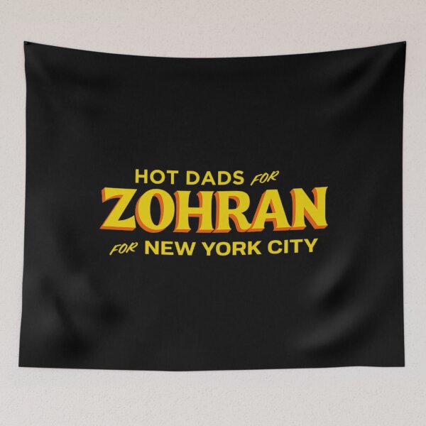 Item preview, Hot Dads for Zohran For New York City designed and sold by Tiar-Kin.