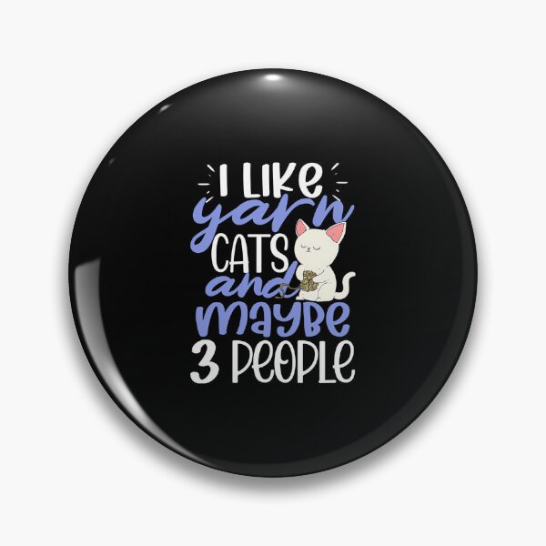 Item preview, I Like Yarn Cats And Maybe Like Three People designed and sold by JenniferJanice.