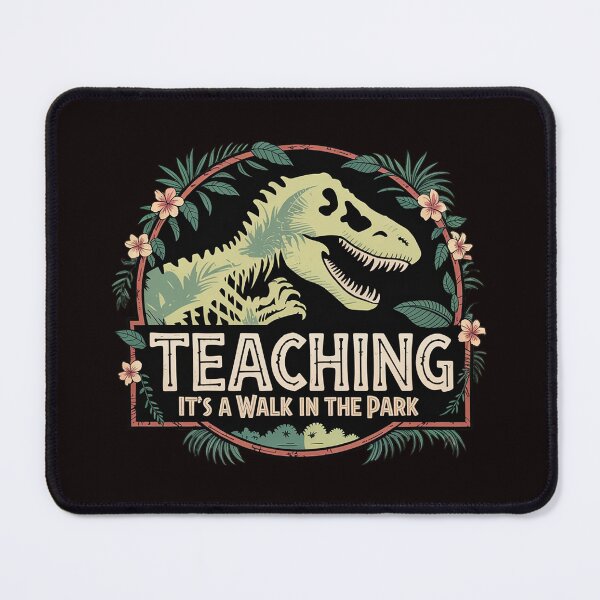 Item preview, Teaching Is A Walk In The Park designed and sold by RopboxRone.