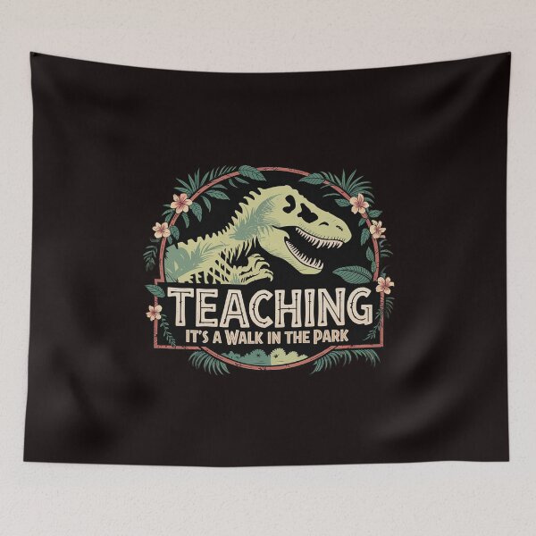 Item preview, Teaching Is A Walk In The Park designed and sold by RopboxRone.