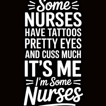 Artwork thumbnail, Some Nurses Have Tattoos by RopboxRone