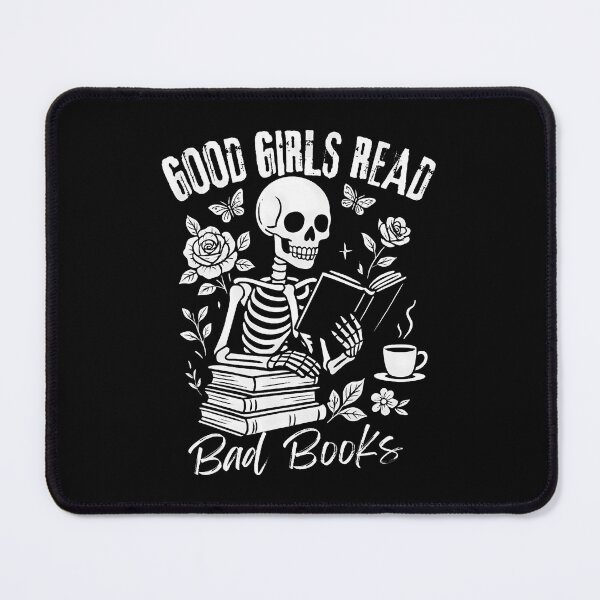 Item preview, Good Girls Read Bad Books Funny Smut Reader Dark Romance designed and sold by MarcellaTerri.