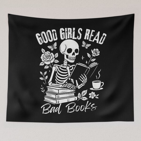 Item preview, Good Girls Read Bad Books Funny Smut Reader Dark Romance designed and sold by MarcellaTerri.