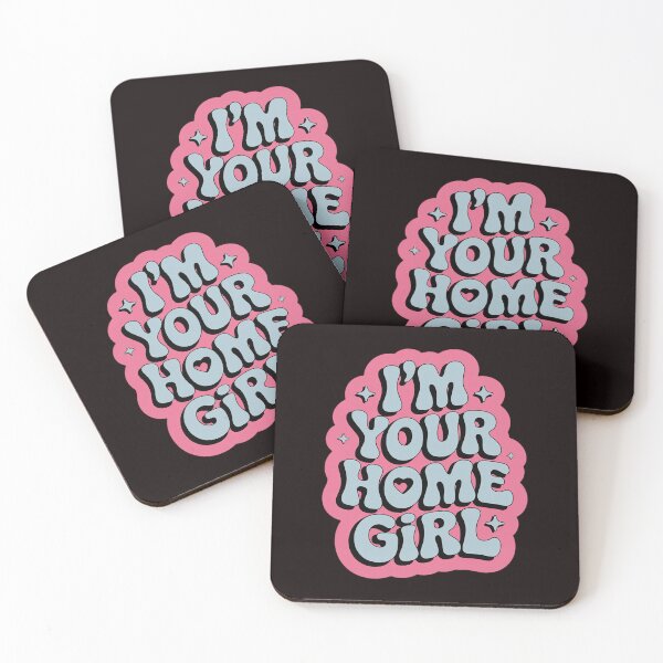 Item preview, I'm Your Home Girl designed and sold by RopboxRone.
