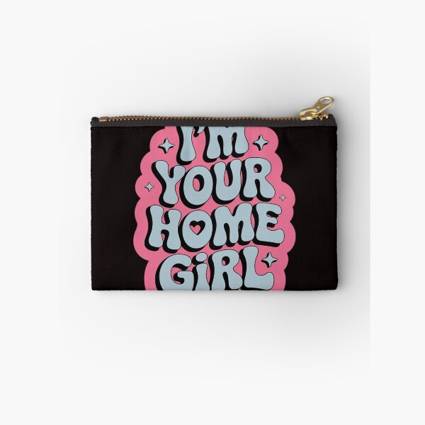 Item preview, I'm Your Home Girl designed and sold by RopboxRone.