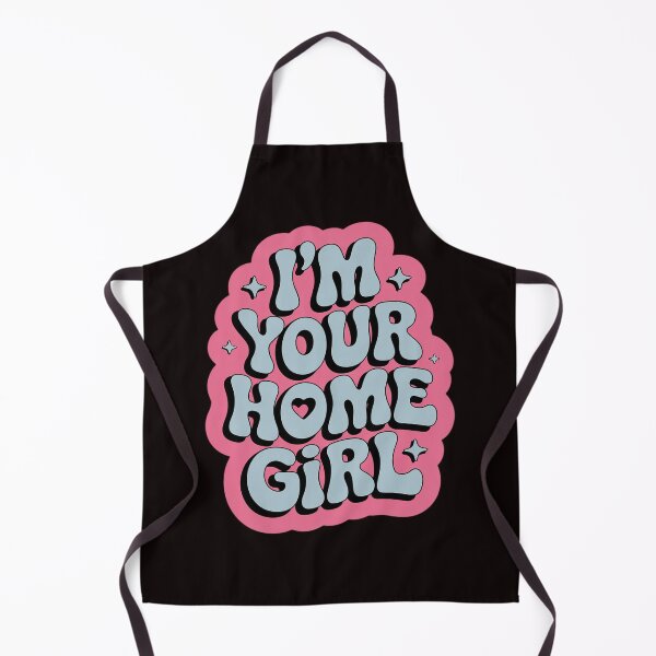 Item preview, I'm Your Home Girl designed and sold by RopboxRone.
