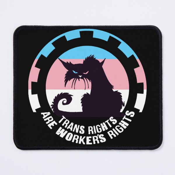 Item preview, TRANS RIGHTS ARE WORKER'S RIGHTS designed and sold by birdgoatman.