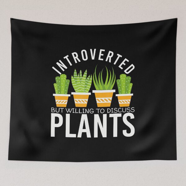 Item preview, Introverted But Willing To Discuss Plants designed and sold by DawnPatricia.