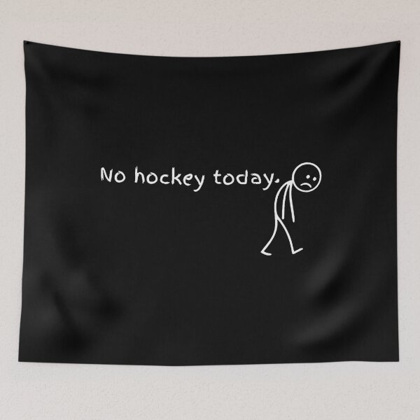 Item preview, No Hockey Today Funny Sad Doodle Figure Hockey Graphic designed and sold by LynneMarisa.