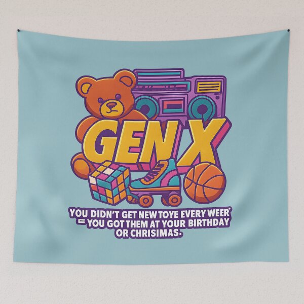 Item preview, Gen X - You didn’t get new toys every week — you got them at your birthday or Christmas. designed and sold by Dan Farsaci.