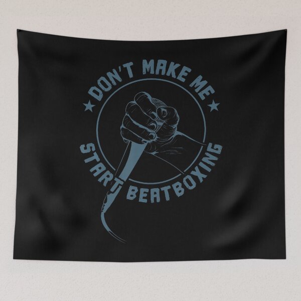 Item preview, Don'T Let Me Start With Beatboxes designed and sold by DominiqueAngela.