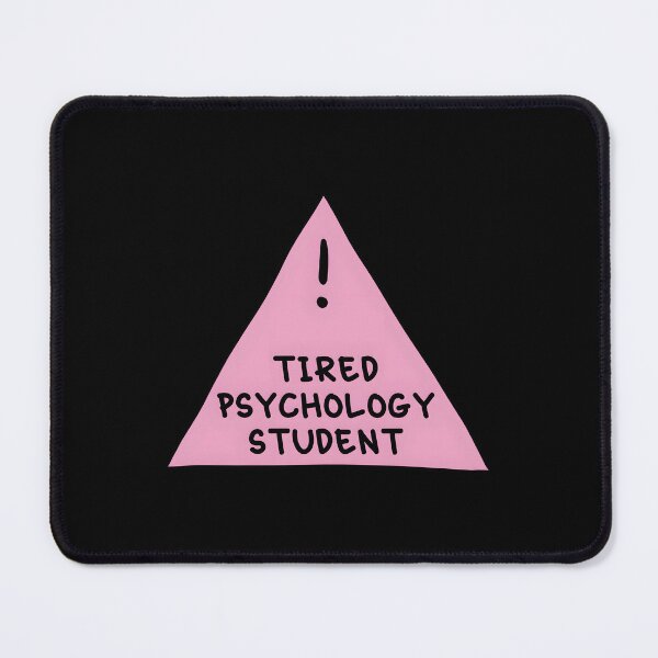 Item preview, Tired Psychology Student Pink designed and sold by AmyHammac.