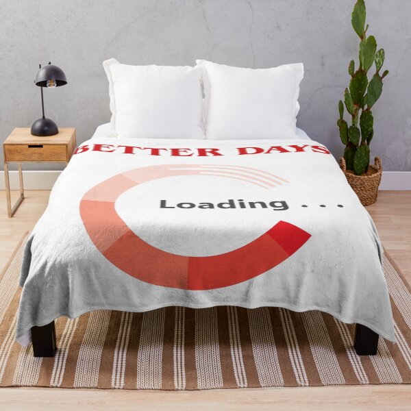 Item preview, Better Days Loading | Motivational Quote & Progress Bar Design designed and sold by Taanva.