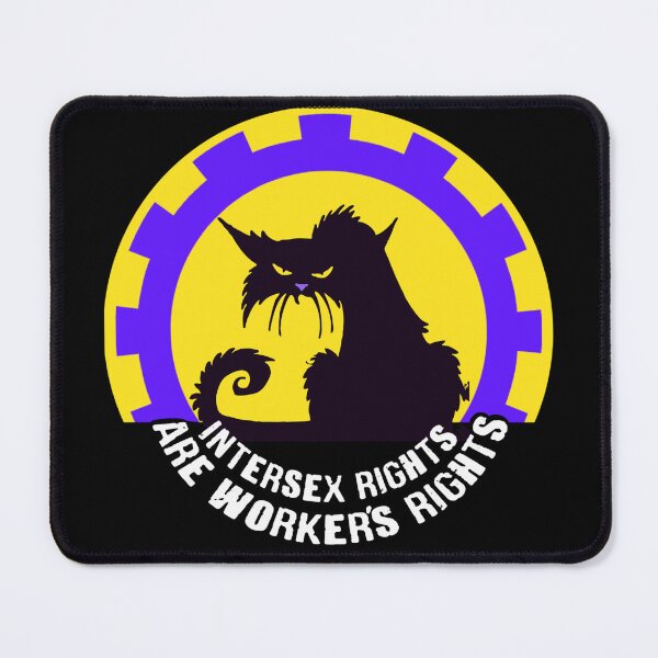 Item preview, INTERSEX RIGHTS ARE WORKER'S RIGHTS designed and sold by birdgoatman.