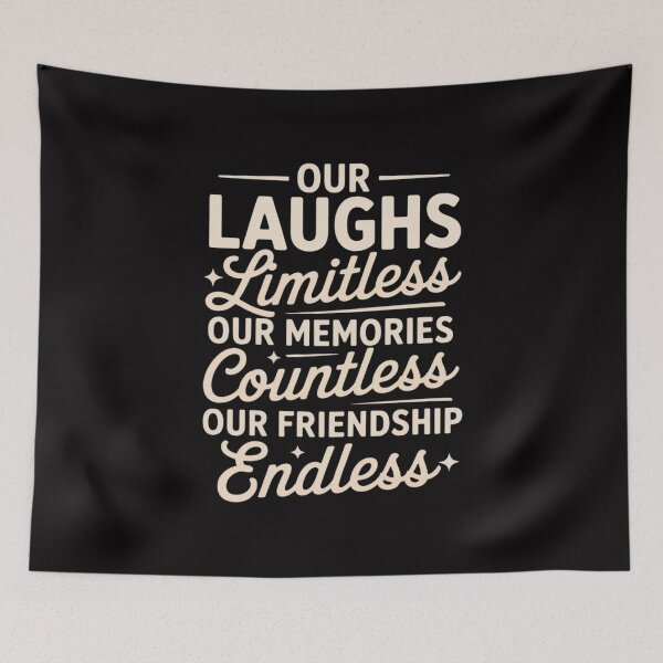 Item preview, Womens Our Laughs limitless Memories countless Friendship endless designed and sold by Silicula.