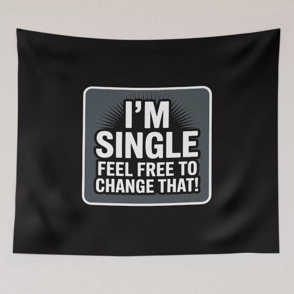 Item preview, Relationship I'm Single Feel Free To Change That Date Love designed and sold by GalaFunny.
