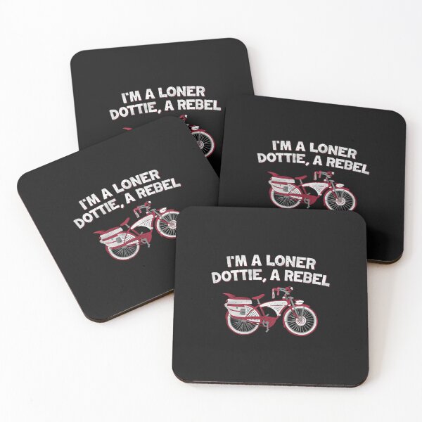Item preview, I’m A Loner Dottie, A Rebel Funny designed and sold by johnfitz-tee.