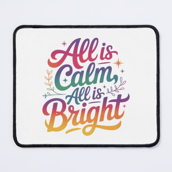 Item preview, All is calm, all is bright designed and sold by nimmitrends.