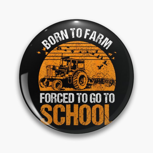 Item preview, Farmer Born To Farm Forced To Go To School Agriculturist designed and sold by JeneMindy.