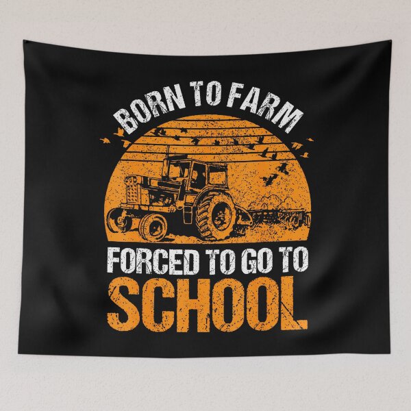 Item preview, Farmer Born To Farm Forced To Go To School Agriculturist designed and sold by JeneMindy.