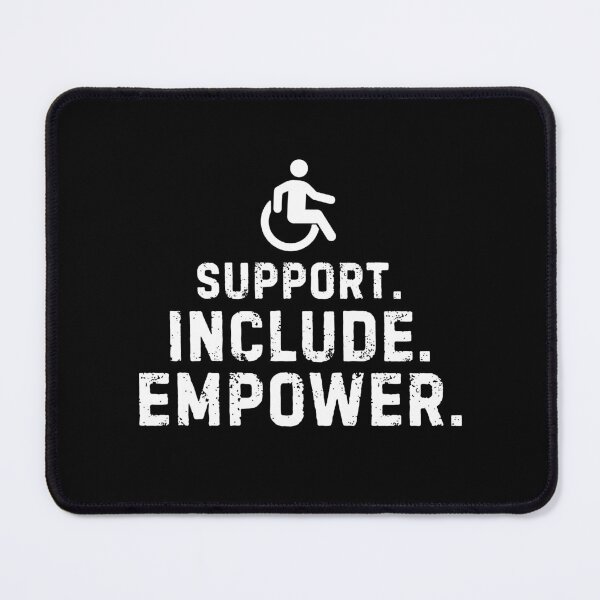 Item preview, Support Include Empower, International Day of Persons with Disabilities designed and sold by PerfectMatch.