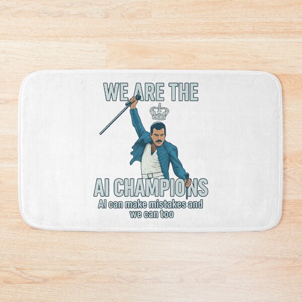 Item preview, We Are The AI Champions - Freddie Mercury Queen Parody - Freddie Mercury designed and sold by JayeAdorableCat.