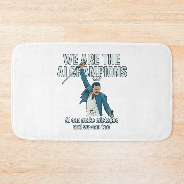 Item preview, We Are The AI Champions - Freddie Mercury Queen Parody - Freddie Mercury designed and sold by JayeAdorableCat.