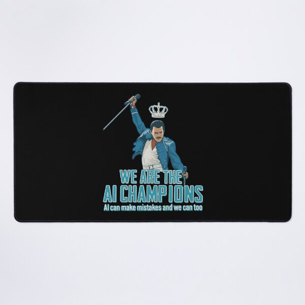 Item preview, We Are The AI Champions - Freddie Mercury Queen Parody - Freddie Mercury designed and sold by JayeAdorableCat.