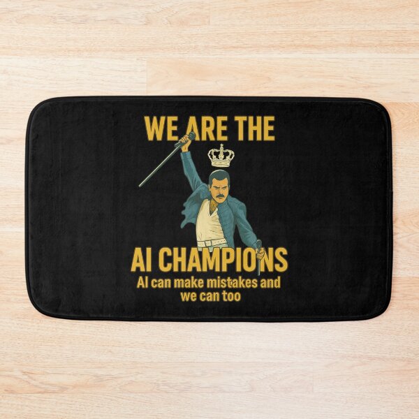 Item preview, We Are The AI Champions - Freddie Mercury Queen Parody - Freddie Mercury designed and sold by JayeAdorableCat.