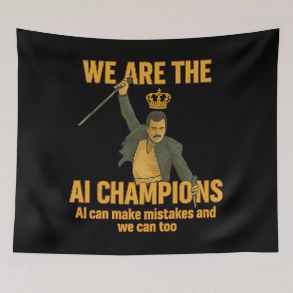 Item preview, We Are The AI Champions - Freddie Mercury Queen Parody - Freddie Mercury designed and sold by JayeAdorableCat.