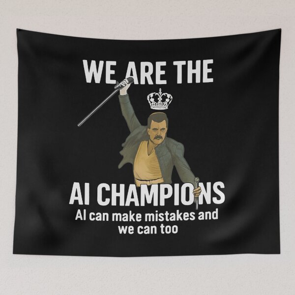 Item preview, We Are The AI Champions - Freddie Mercury Queen Parody - Freddie Mercury designed and sold by JayeAdorableCat.