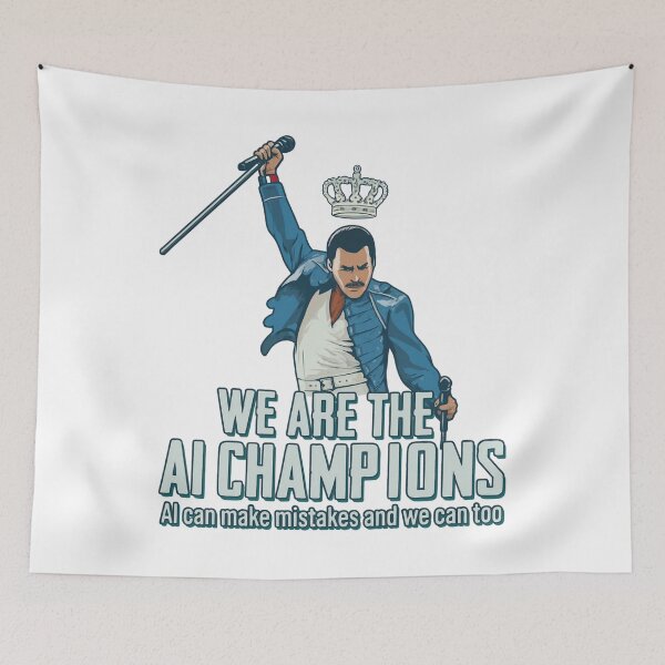 Item preview, We Are The AI Champions - Freddie Mercury Queen Parody - Freddie Mercury designed and sold by JayeAdorableCat.