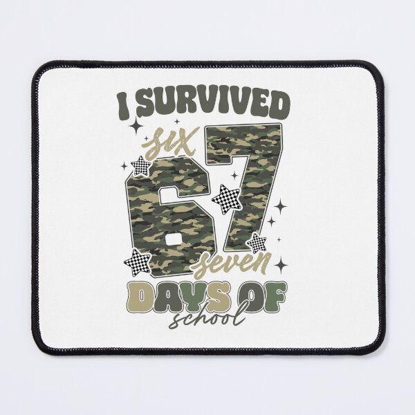 Item preview, Camo I Survived Six Sven Day Of School, Funny Meme, Genz Slang designed and sold by vintagearttee.