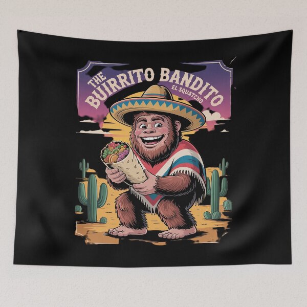 Item preview, The Burrito Bandito Bigfoot Sasquatch El Squatcho  designed and sold by PowAcademy.