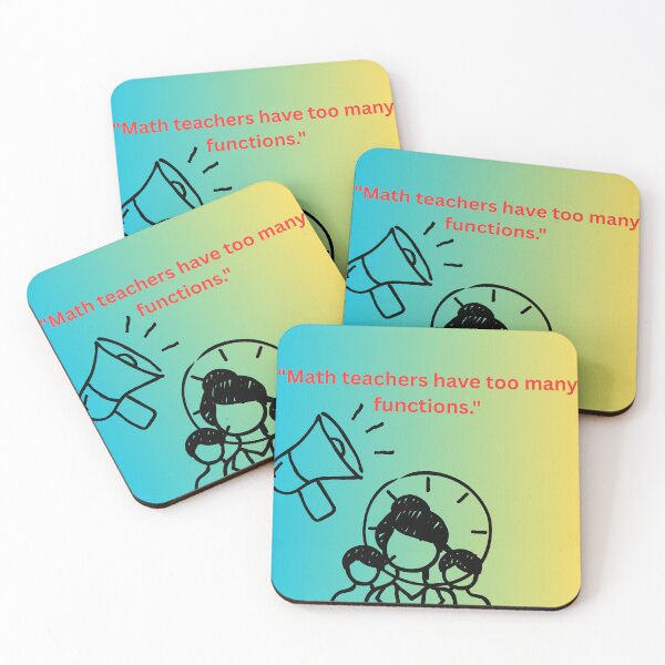 Item preview, "Math teachers have too many functions." designed and sold by mapacs100.