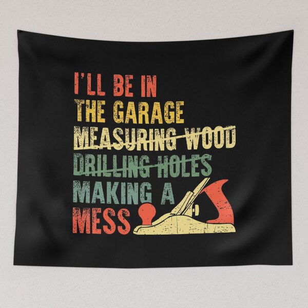 Item preview, I'Ll Be In The Garage Mechanic Dad Car Repair Diy Workshop designed and sold by ToriKarla.
