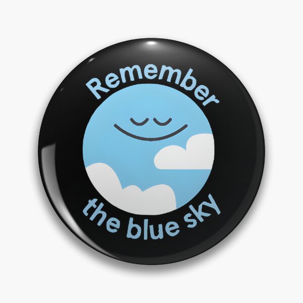 Item preview, Remember The Blue Sky Headspace designed and sold by JaericaSBrad.