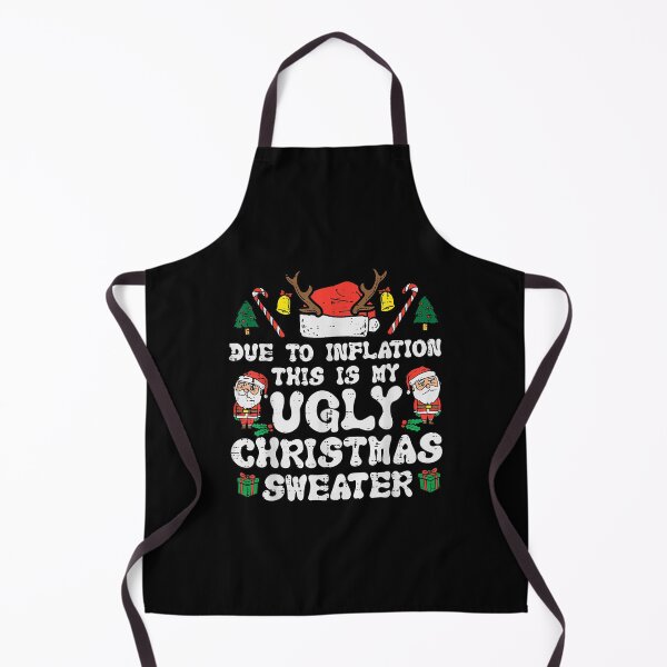 Item preview, Due To Inflation Ugly Sweater Quote Scene designed and sold by ajifujpost.