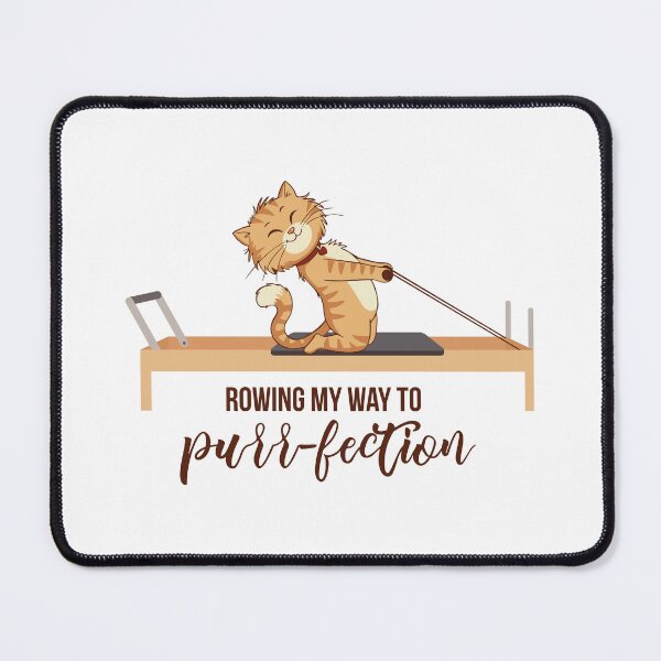 Item preview, Cute Pilates Cat – “Rowing my way to purr-fection ” designed and sold by sashica.