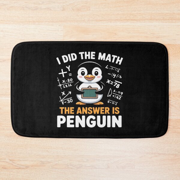 Item preview, Penguin Lover I Did The Math and The Answer is Penguin designed and sold by BubblePancake.