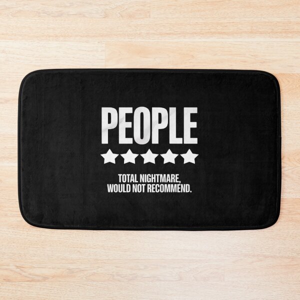 Item preview, People, One Star, Total Nightmare, Would Not Recommend designed and sold by BubblePancake.