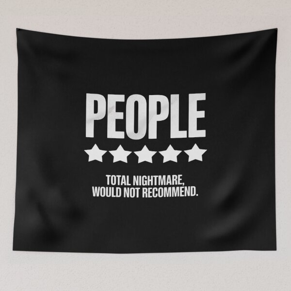 Item preview, People, One Star, Total Nightmare, Would Not Recommend designed and sold by BubblePancake.