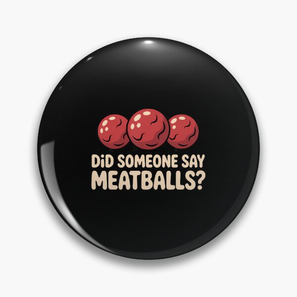 Item preview, Funny Meatball Art For Men Women Kids Italian Food Meatball designed and sold by DanaKathe.