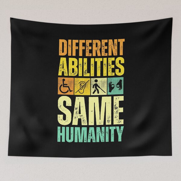 Item preview, Different Abilities Same Humanity, International Day of Persons with Disabilities designed and sold by PerfectMatch.