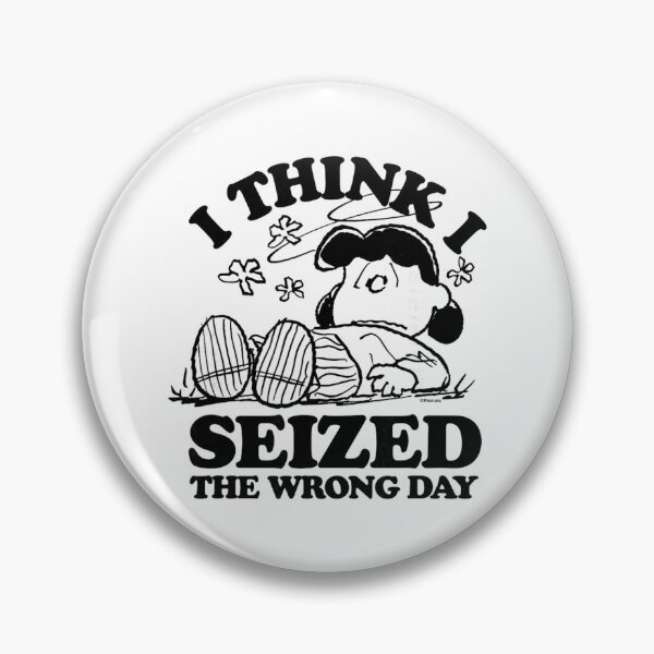 Item preview, Peanuts - Lucy I Seized The Wrong Day designed and sold by Teresa Kamden.