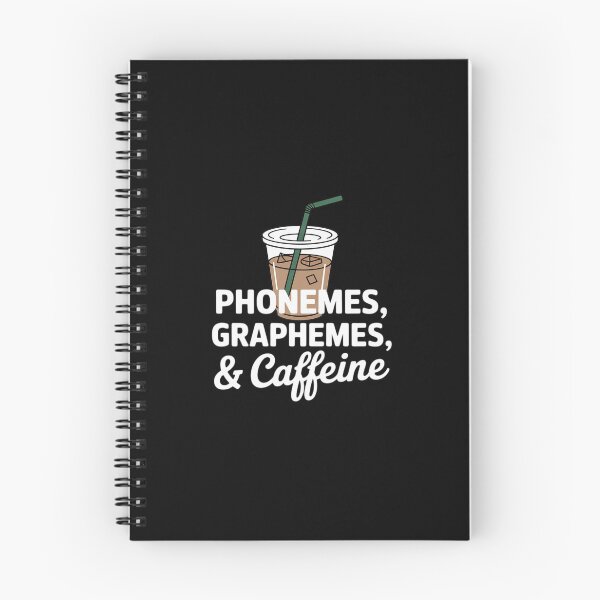 Item preview, Phonemes Graphemes and Caffeine Funny Drinking Coffee designed and sold by SnackPAC.