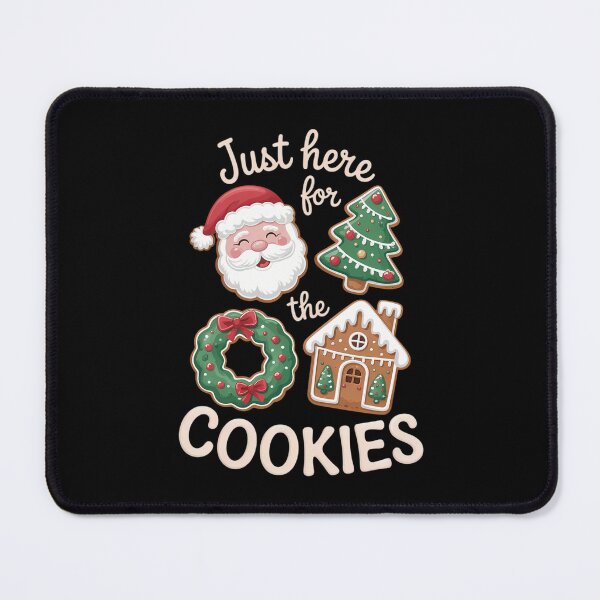 Item preview, I_m Just Here For The Cookies Santa Christmas Cookies Baking Cute designed and sold by cosmicncozyS.