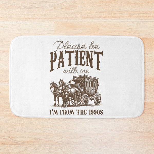 Item preview, Vintage Please Be Patient With Me I'm From The 1990s designed and sold by EdificaturasArt.